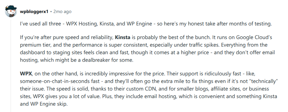 Another redditor highlighting why they prefer WPX over bigger brands like Kinsta. Kinsta costs $35/mo for one site!